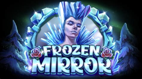 Slot Frozen Mirror
